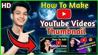 How To Make HD / 4K Thumbnails For YouTube Videos On Android |🔥| Youtube Thumbnail Kaise Banaye