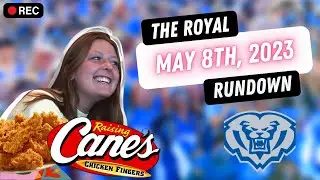 The Royal Rundown: May 8th, 2023