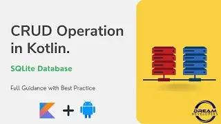 Android SQLite Database Tutorial | Android Kotlin | CRUD Operation