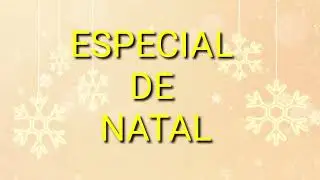 ESPECIAL DE NATAL!!