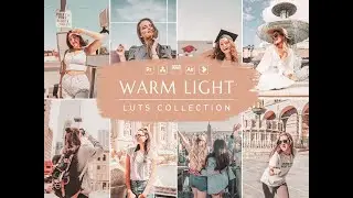 Warm Light Lightroom Presets | Warm Presets | Influencer LUTs | Video Presets | LUT for Premiere Pro