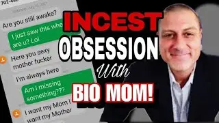DAVID DEMARS COACHING - INCEST OBSESSION WITH BIOLOGICAL MOM