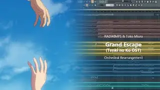 RADWIMPS - Grand Escape (Tenki no Ko OST) | Orchestral Arrangement