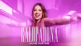 Galopadona - Jayne Martins (ClipeOficial)