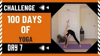 100 DAYS OF YOGA CHALLENGE | DAY 7
