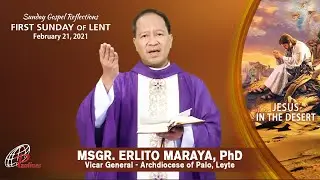 SUNDAY GOSPEL REFLECTIONS | FEBRUARY 21, 2021
