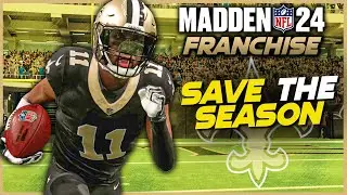 Can Anyone Save Our Season? - Madden 24 Saints Franchise (Year 3) - Ep.52
