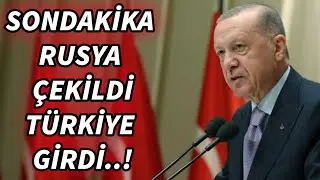 Rusya bölgeden çıktı, şimdi Türkiye girdi