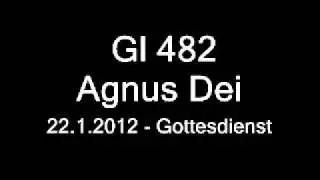 Gl 482 - Agnus Dei