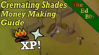 OSRS Cremating Shades Money Making Guide | 2022 Money Making Guide