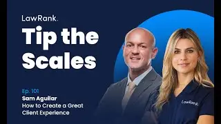 101. Sam Aguiar - How to Create a Great Client Experience