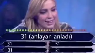 31 (anlayan anladı)