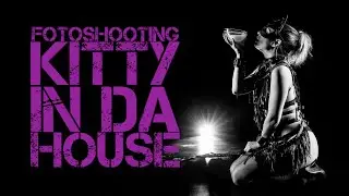 Fotoshooting - Kitty in da House