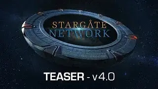 [TEASER] Stargate Network - v4.0