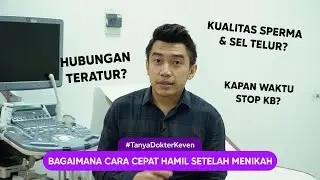 Tips Cepat Hamil | #TanyaDokterKeven