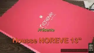 Housse 13" Noreve