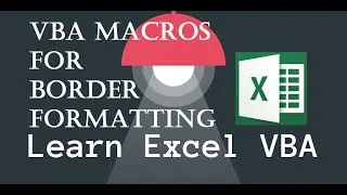 30. VBA Macros for Border Formatting