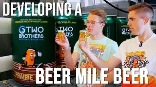 BTS of Developing a Beer Mile Beer with Two Brothers Brewing | Beer Mile Podcast