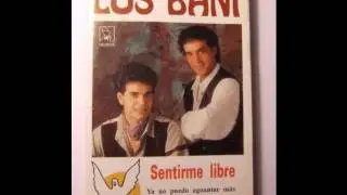 Los Banis - Te fuiste una mañana
