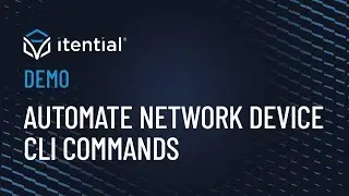 How to Automate Basic Network Device CLI Commands in an Itential Workflow