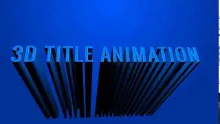 3D Title Animation: Motion graphics  (AE)