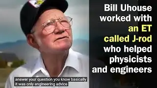Bill Uhouse worked with an ET called J-rod (witness testimony)