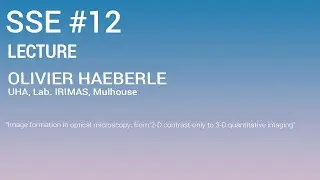 SSE12 - Lecture - Olivier Haeberlé