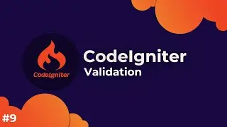 CodeIgniter4 #9 - Validation