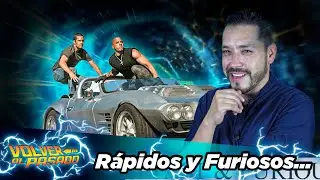 Rápidos y Furiosos - Volver al Pasado