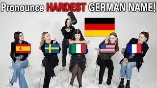 People Try Hardest GERMAN NAME For The First Time! Can you Do it?