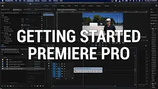 Getting started in Adobe Premiere Pro