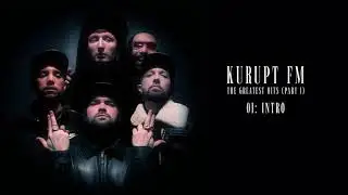 Kurupt FM - Intro (Official Audio)
