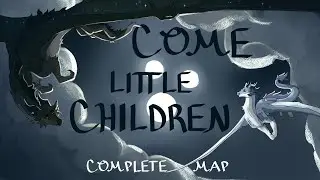 COME LITTLE CHILDREN - Complete Wings of Fire AU MAP