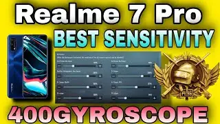 Realme 7 Pro NEW BEST SENSITIVITY SETTINGS FOR PUBG MOBILE FULL GYROSCOPE || 400GYROSCOPE || RealMe😱