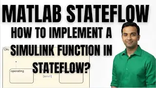 MATLAB | Simulink | State-flow | 46 simulink function stateflow