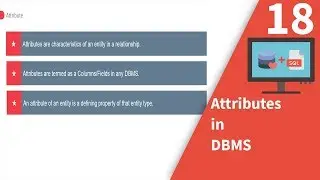 Attributes and Domain of attributes in DBMS