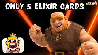 5 ELIXIR CARDS DOMINATE THE ARENA