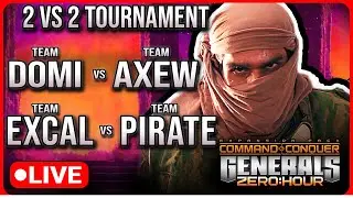 $500 2vs2 Tournament: Return of the Fallen [Team Domi & Team ExCaL] | C&C Generals Zero Hour