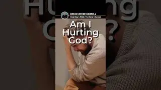 Am I Hurting God?
