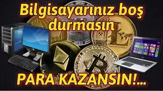 Bİlgisayarınız ile nasıl para kazanabilirsiniz?