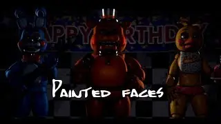 Painted Faces-Trickywi|SFM