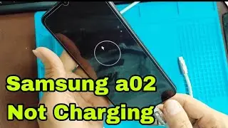 Samsung A02 Not Charging Stuck Circle Logo / Done