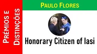 Honorary Citizen of the City of Iasi  - Ceremony