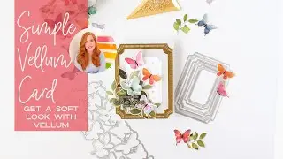 How To Create A Vellum Card