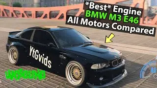 *Best* Engine For BMW M3 E46 Fastest Motor in NFS Unbound