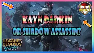 Kayn Darkin OR SHADOW ASSASSIN? | Wild Rift : League Of Legends
