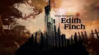 What Remains Of Edith Finch Soundtrack | Extended Version