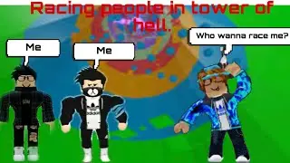 Racing people in Tower of hell!