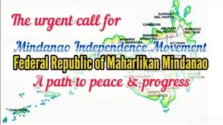 Federal Republic of Maharlikan Mindanao : Is it time to separate?