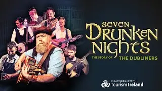Seven Drunken Nights Trailer | Blackpool Grand Theatre